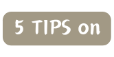 5 TIPS on